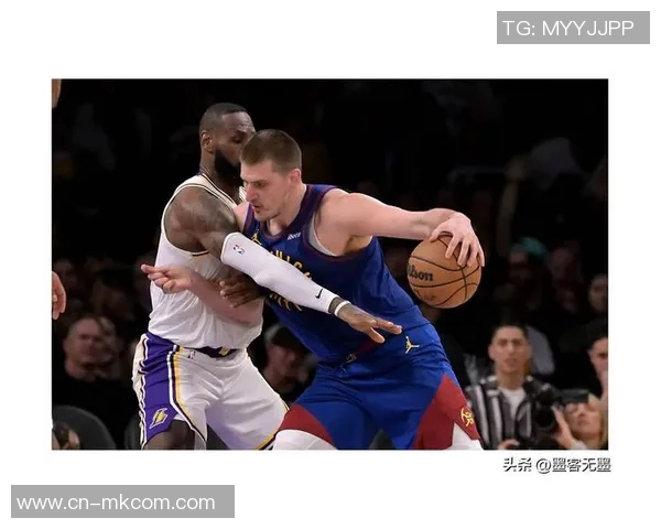 湖人对掘金比赛裁判表现分析及争议判罚回顾 湖人对掘金比赛裁判表现分析及争议判罚回顾